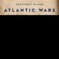Atlantic Wars Lib/E: From the Fifteenth Century to Age of Revolution