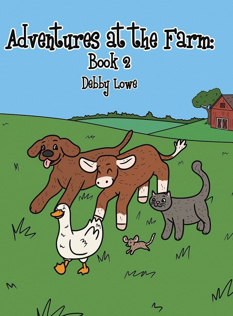 Adventures at the Farm: Book 2