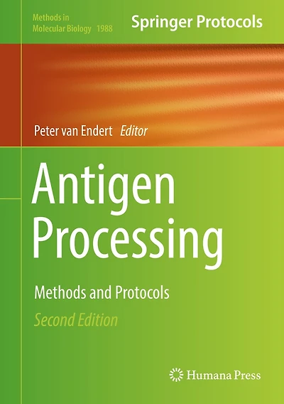 Antigen Processing: Methods And Protocols