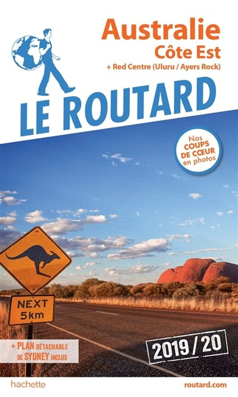 Australie côtes Est et Nord : + Red Centre (Uluru-Ayers Rock) millésime 2025-2026 Guide Routard: