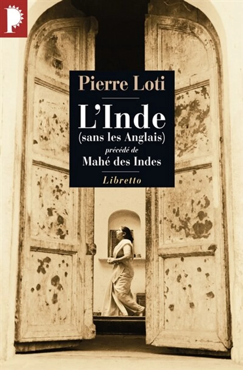 L' Inde (sans les Anglais) ; Mahé des Indes