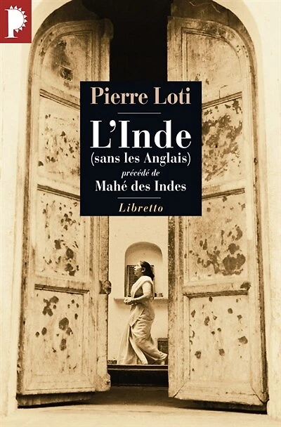 L' Inde (sans les Anglais) ; Mahé des Indes