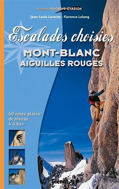 Mont-Blanc: escalades choisies