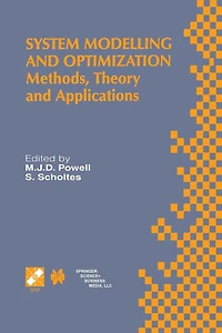 System Modelling and Optimization: Methods, Theory Applications. 19th Ifip Tc7 Conference on Optimization July 12-16, 1999, Cambridge, UK