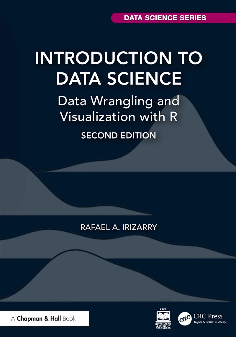 Introduction to Data Science: Wrangling and Visualization with R