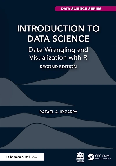 Introduction to Data Science: Wrangling and Visualization with R