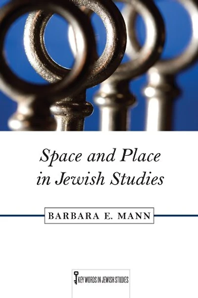 Space And Place Jewish Studies