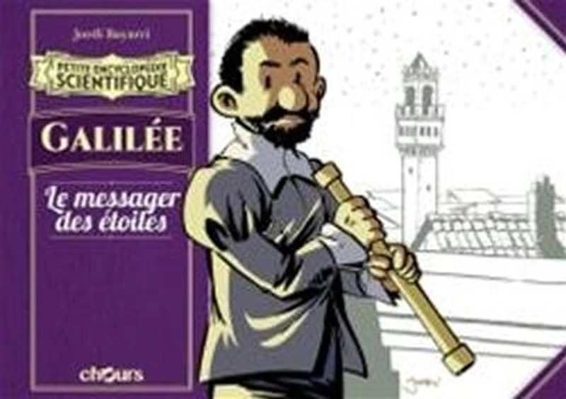 Galilée: le messager des étoiles