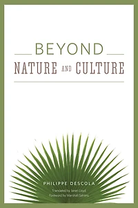 Beyond Nature and Culture