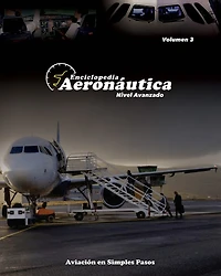 Enciclopedia Aeronáutica: Nivel Avanzado