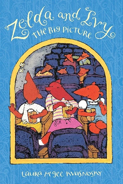 Zelda and Ivy: The Big Picture: Candlewick Sparks