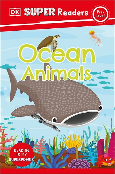 DK Super Readers Pre-Level Ocean Animals
