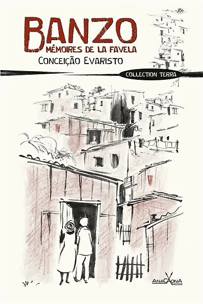 Banzo, mémoires de la favela: Le grand roman de l'héritage de l'esclavage