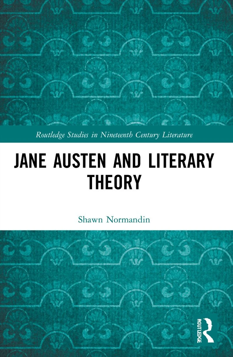 Jane Austen and Literary Theory