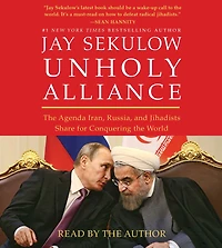 Unholy Alliance: the Agenda Iran, Russia, and Jihadists Share for Conquering World
