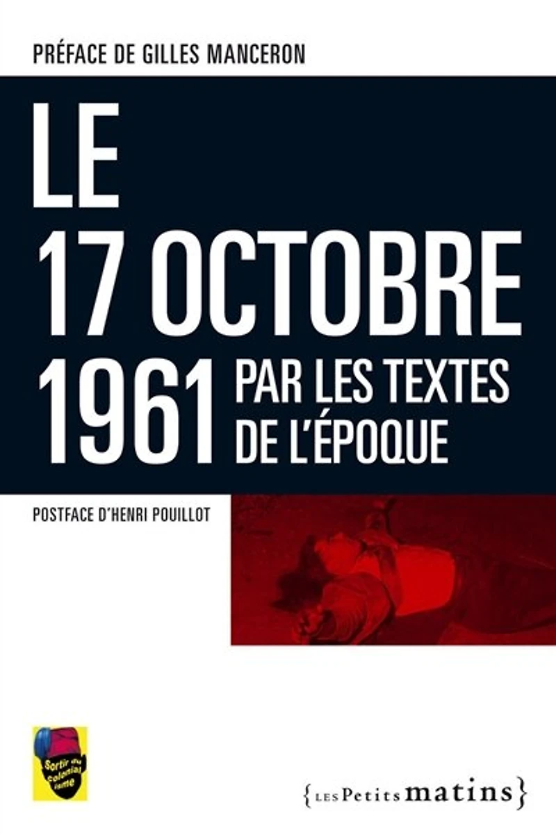 17 octobre 1961 par les textes de l'époque
