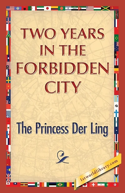 Two Years In The Forbidden City