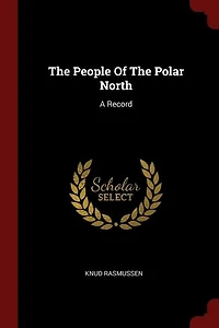 The People Of Polar North: A Record