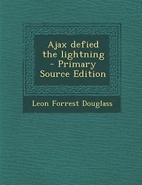 Ajax Defied the Lightning