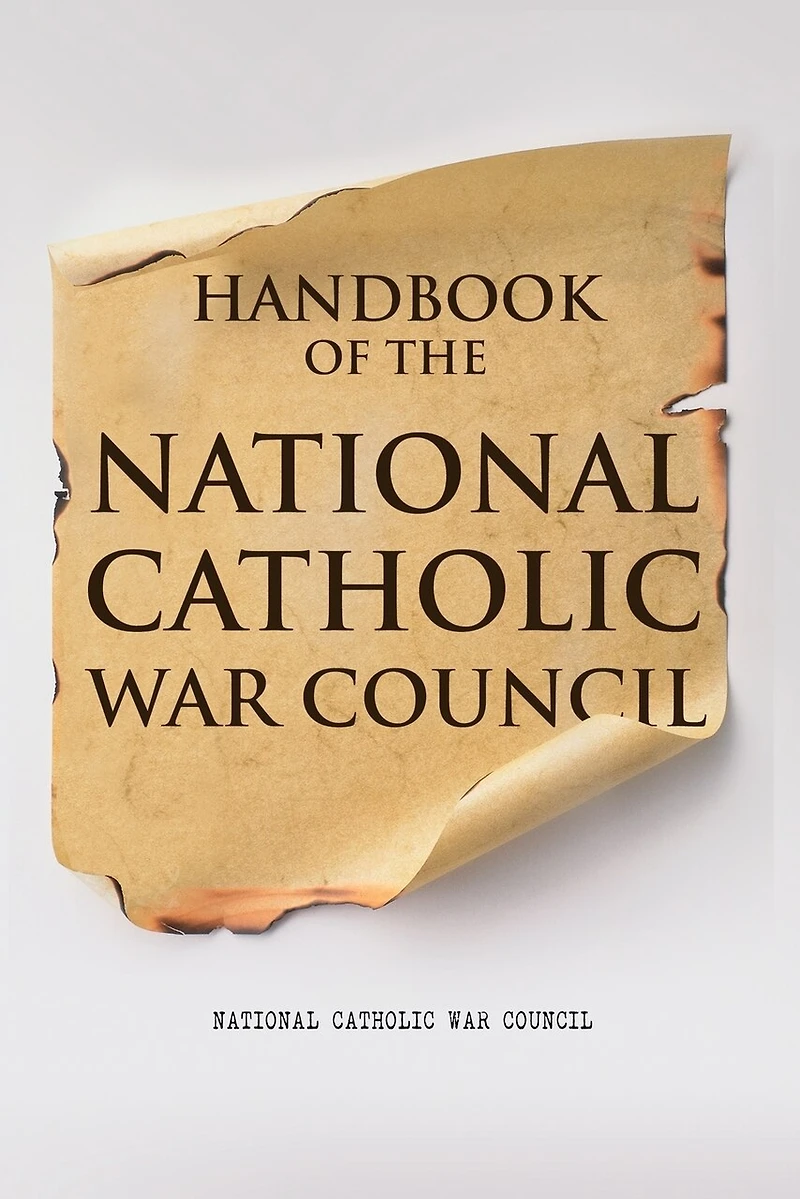 Handbook of the National Catholic War Council