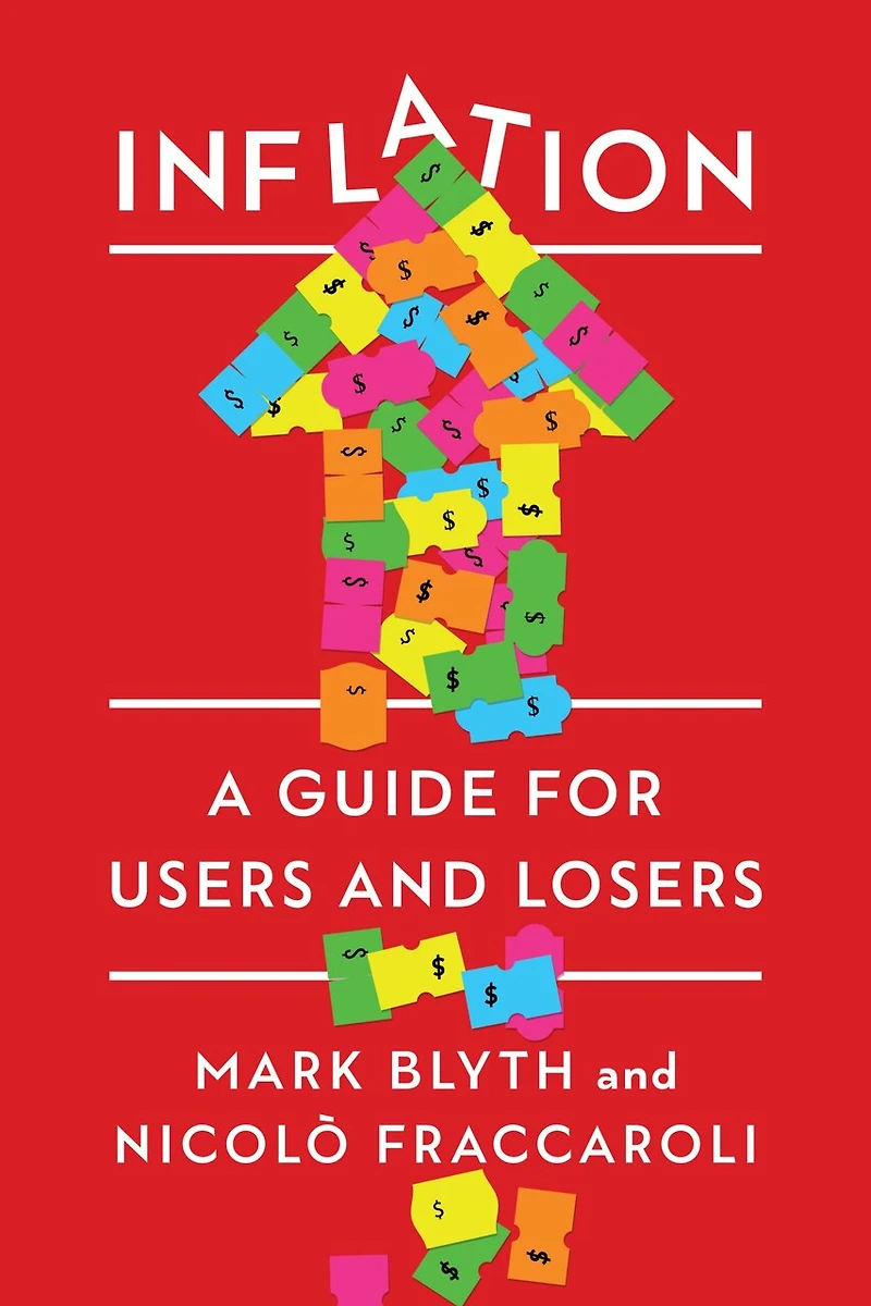 Inflation: A Guide for Users and Losers