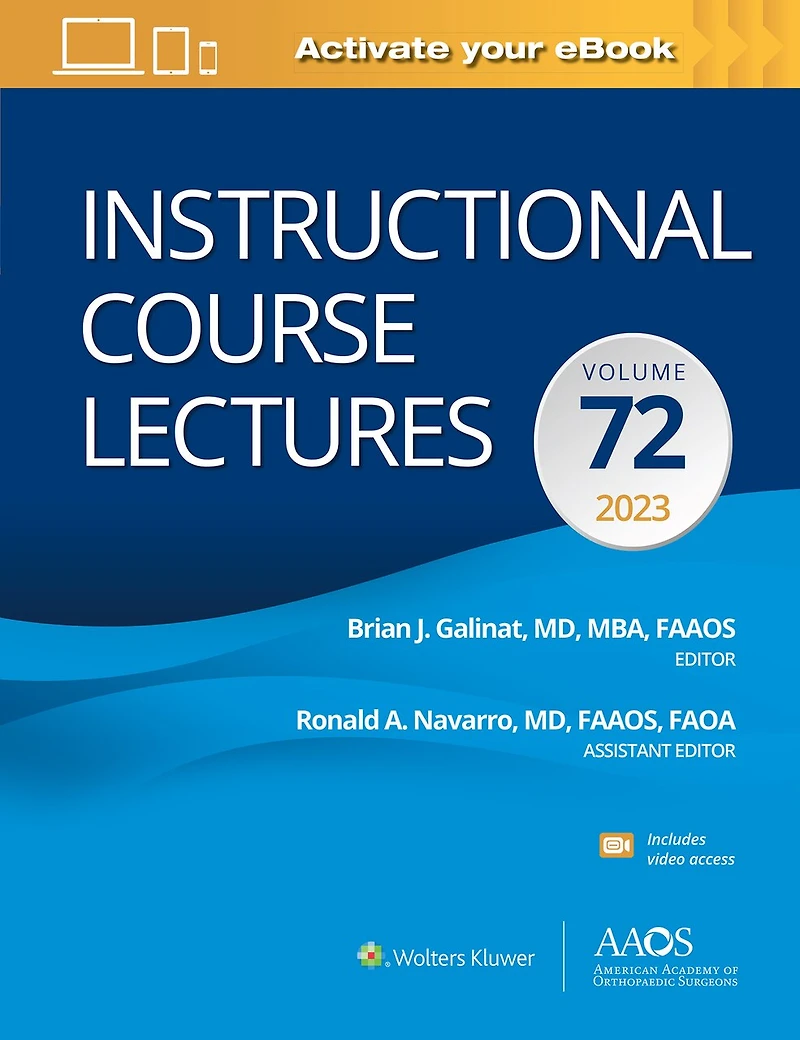 Instructional Course Lectures: Volume 75 Print + Ebook with Multimedia