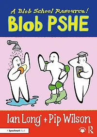 Blob Pshe: A Blob School Resource