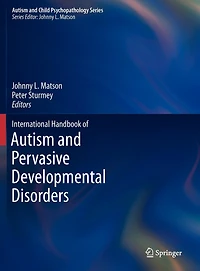 International Handbook of Autism and Pervasive Developmental Disorders