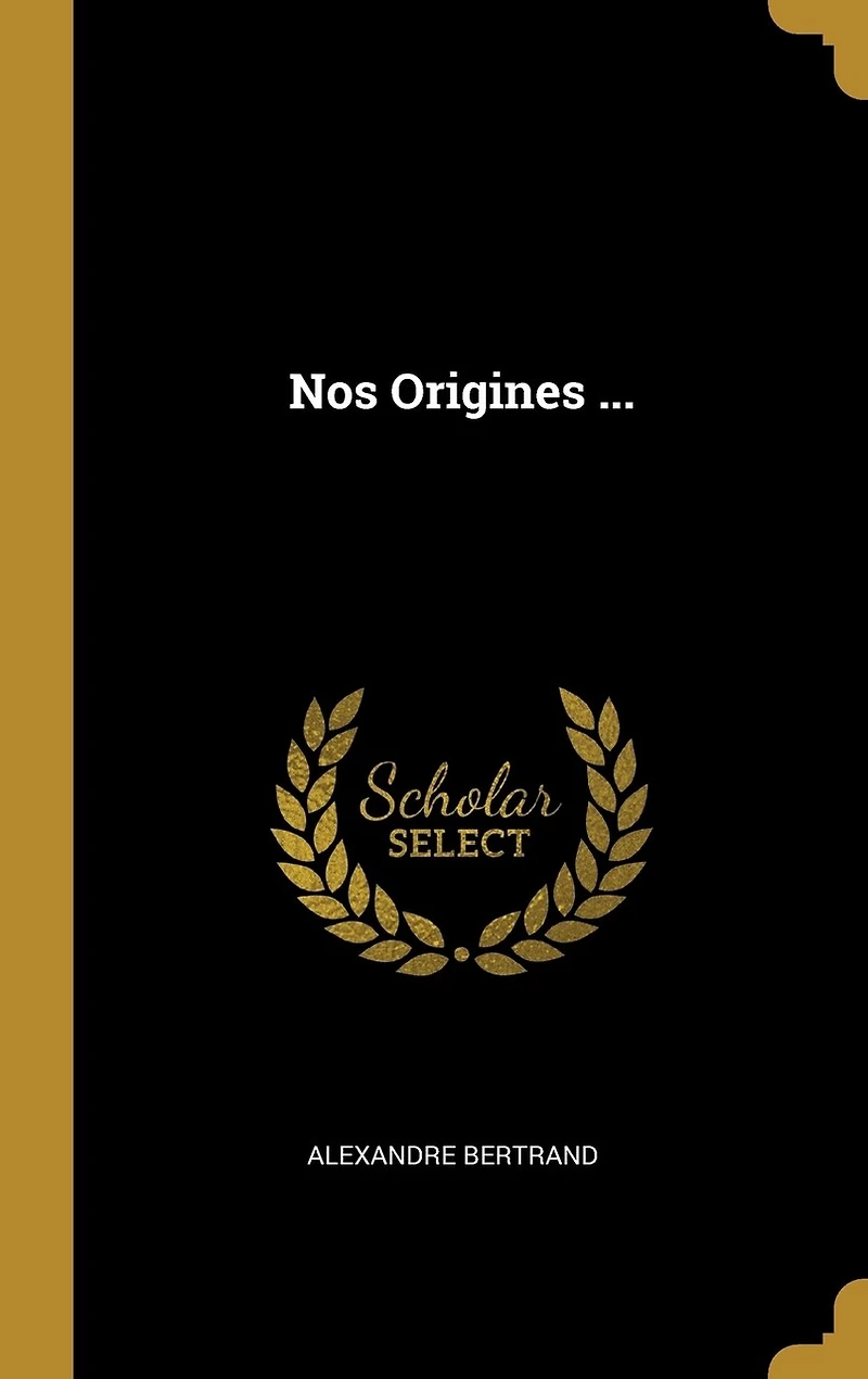 Nos Origines ...