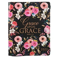 Christian Art Gifts 2023 18-Month Planner for Women | Grace Upon Grace - John 1:16 Inspirational Bible Verse