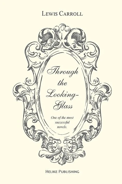 Through the Looking-Glass