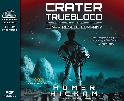 Crater Trueblood And The Lunar Rescue Company (library Edition)