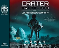 Crater Trueblood And The Lunar Rescue Company (library Edition)