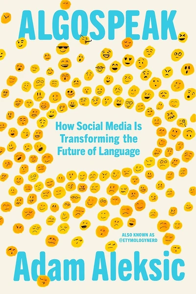 Algospeak: How Social Media Is Transforming the Future of Language