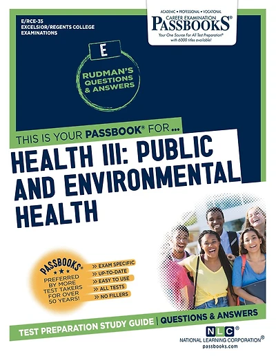 Health III: Public and Environmental Health (RCE-35): Passbooks Study Guide