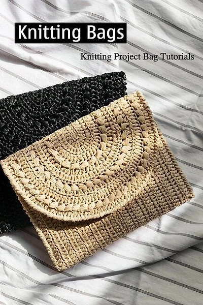 Knitting Bags: Knitting Project Bag Tutorial: Knit, Crochet, And Sew