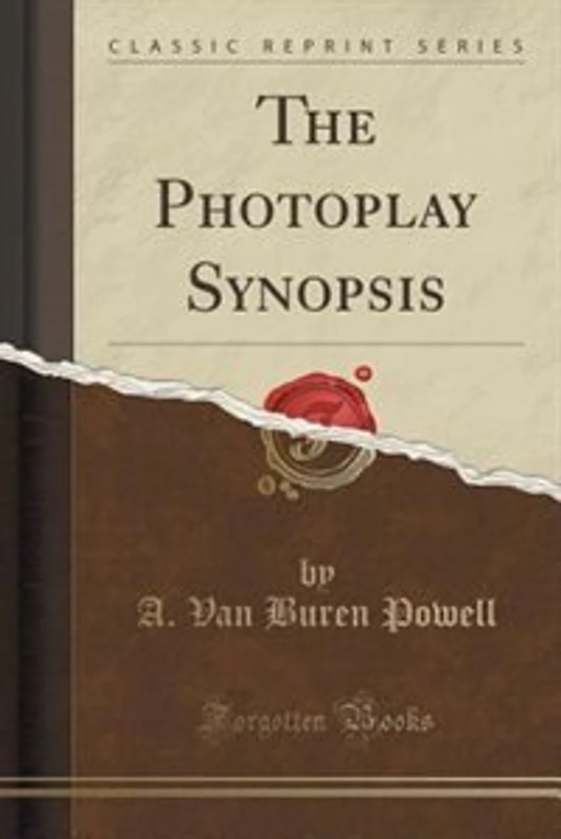 The Photoplay Synopsis (Classic Reprint)