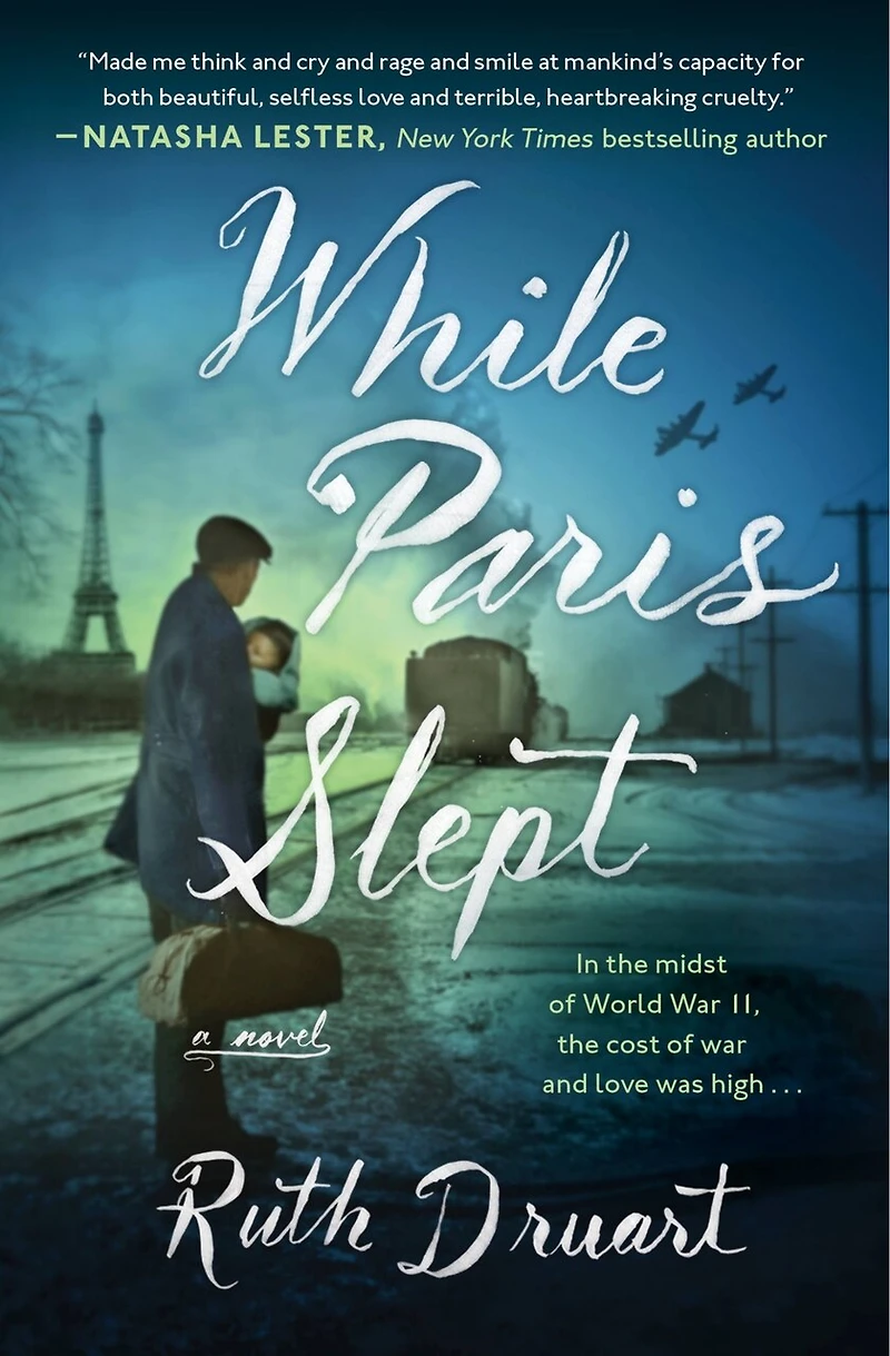 WHILE PARIS SLEPT: A Novel