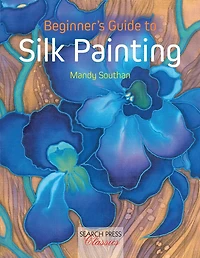 Beginner's Guide to Silk Painting