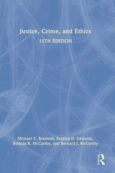 Justice, Crime, and Ethics
