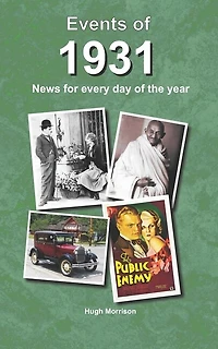 Events of 1931: news for every day of the year