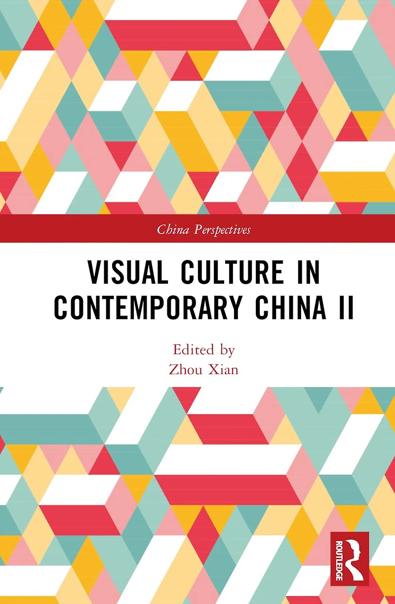Visual Culture Contemporary China II
