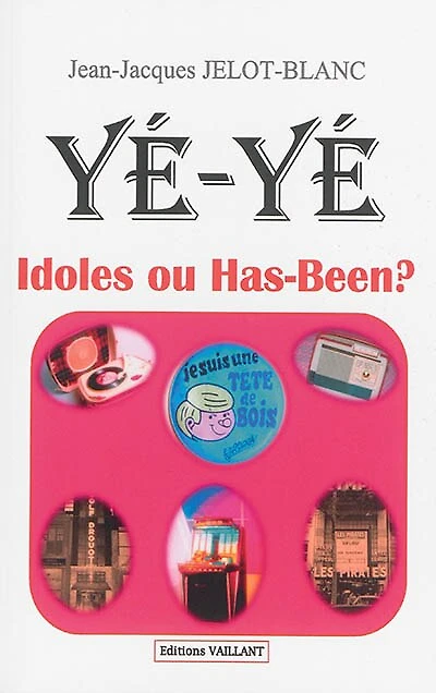 Yé-yé: idoles ou has-been ?