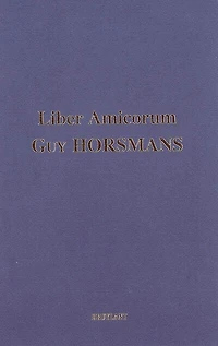 Liber amicorum Guy Horsmans