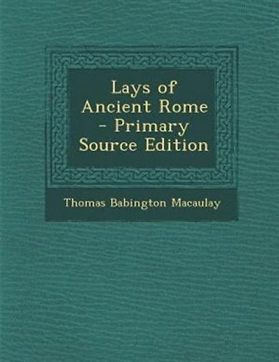 Lays of Ancient Rome