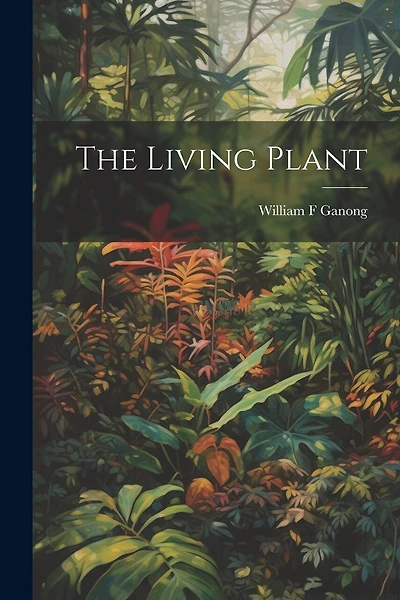 The Living Plant