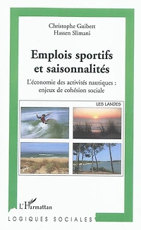 Emplois sportifs et saisonnalités