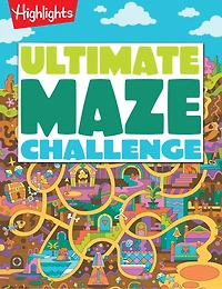 Ultimate Maze Challenge: A Maze Book for Kids Ages 7+