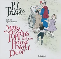Mary Poppins and the House Next Door