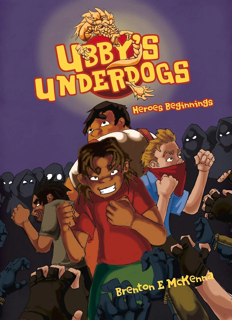 Ubby's Underdogs: Heroes Beginnings